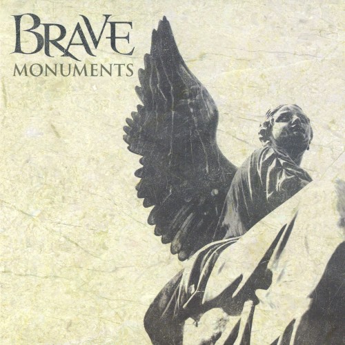 Brave - Monuments